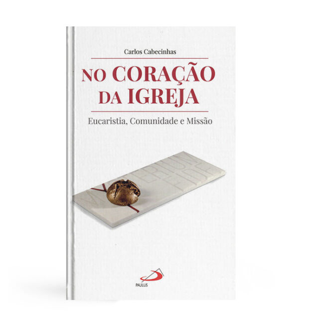 No coração da Igreja